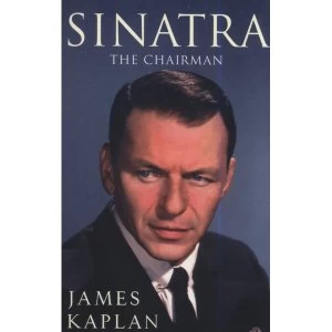 Image of Sinatra: The Chairman Paperback - 24 Mar 2016