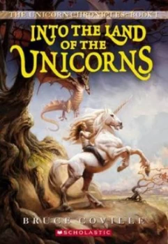 Image of Into the Land of the Unicorns Book