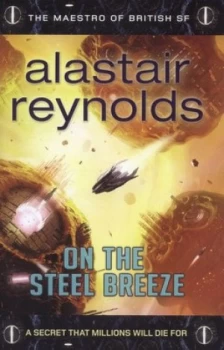 Image of On the Steel Breeze by Alastair Reynolds Hardback