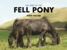 Image of The Spirit of the Fell Pony