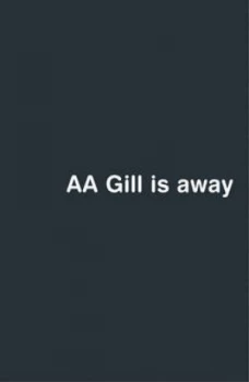 Image of A.A. Gill Is Away by A.A. Gill Paperback