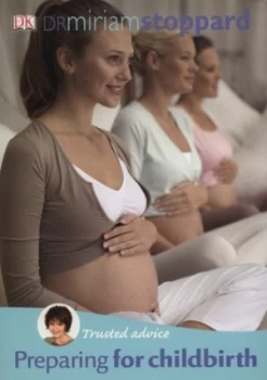 Image of Preparing for Childbirth by Dr Miriam Stoppard Book