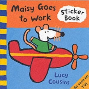Image of Maisy Goes to Work by Lucy Cousins Book