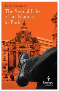 Image of The Sexual Life of an Islamist in Paris by Leila Marouane Paperback