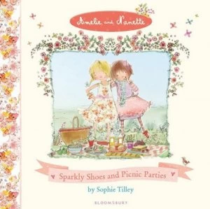 Image of Sparkly Shoes and Picnic Parties by Sophie Tilley Book