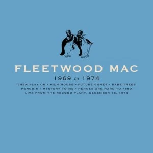 Image of Fleetwood Mac 1969 to 1974 by Fleetwood Mac CD Album