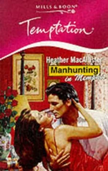 Image of Manhunting in Memphis by Heather Macallister Paperback