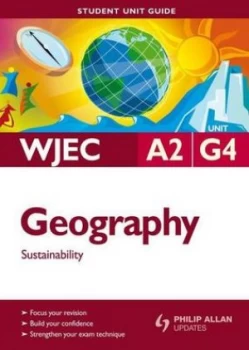 Image of Wjec A2 Geography. Unit G4 Sustainability by Bob Walker Paperback