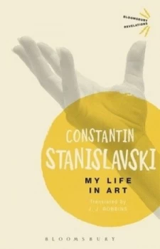Image of My life in art by Konstantin Stanislavsky