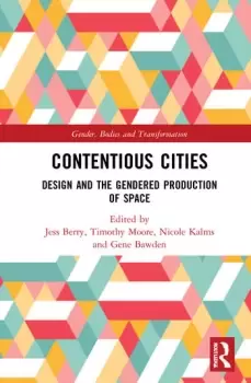 Image of Contentious CitiesDesign and the Gendered Production of Space