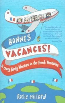Image of Bonnes Vacances by Rosie Millard Book