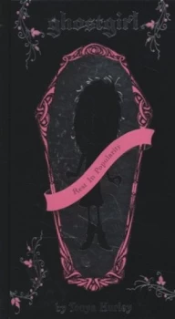 Image of Ghostgirl by Tonya Hurley Hardback