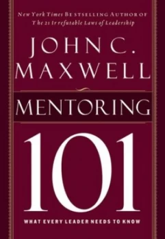 Image of Mentoring 101 by John C. Maxwell