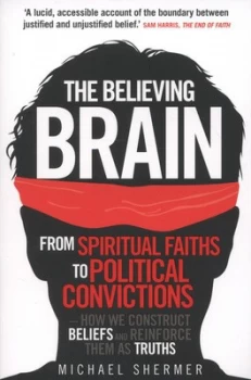 Image of The Believing Brain by Michael Shermer Paperback