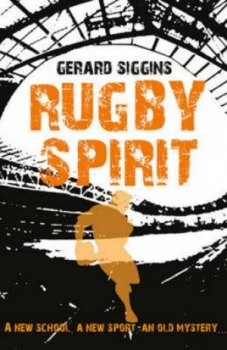 Image of Rugby Spirit by Gerard Siggins Paperback