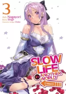 Image of Slow Life In Another World (I Wish!) (Manga) Vol. 3