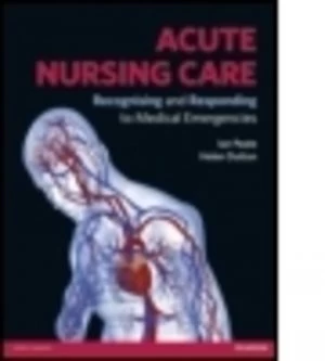 Image of Acute nursing care by Ian Peate