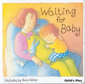 Image of Waiting for Baby by Annie Kubler Hardback