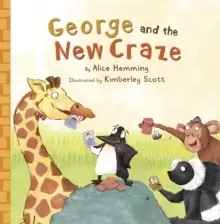 Image of George and the New Craze