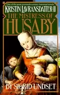 Image of mistress of husaby kristin lavransdatter vol 2
