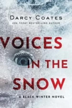 Image of Voices in the snow by Darcy Coates