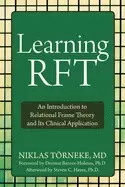 Image of learning rft an introduction to relational frame theory and its clinical ap
