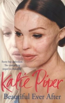 Image of Beautiful Ever After by Katie Piper Paperback