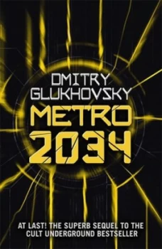 Image of Metro 2034 by Dmitry Glukhovsky Paperback