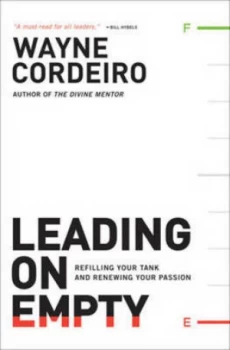 Image of Leading on Empty by Wayne Cordeiro Hardback