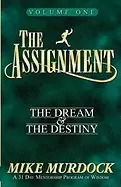 Image of assignment the dream and the destiny volume 1