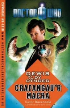 Image of Dewis Dy Dynged. Crafangaur Macra by Trevor Baxendale Paperback