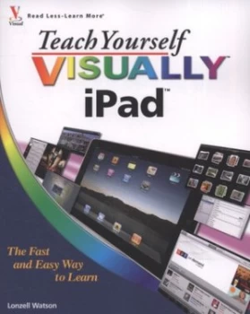 Image of Teach Yourself Visually Ipad by Lonzell Watson Paperback