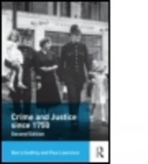 Image of Crime and Justice since 1750 by Barry Godfrey Paperback