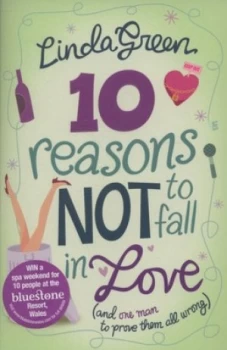 Image of 10 Reasons Not to Fall in Love by Linda Green Paperback