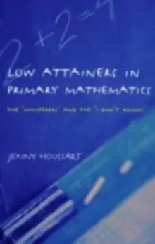 Image of Low Attainers in Primary Mathematics : The Whisperers and the Maths Fairy