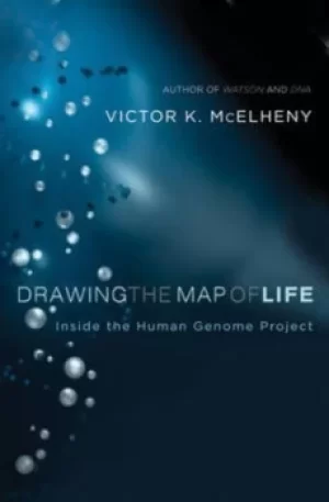 Image of Drawing the map of life by Victor K. McElheny
