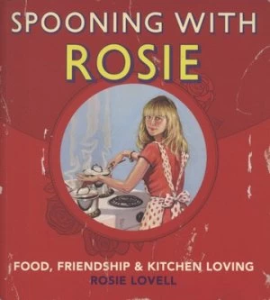 Image of Spooning with Rosie by Rosie Lovell Paperback