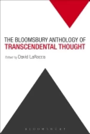 Image of bloomsbury anthology of transcendental thought from antiquity to the anthro