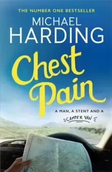 Image of Chest Pain : A man, a stent and a camper van