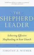 Image of shepherd leader achieving effective shepherding in your church