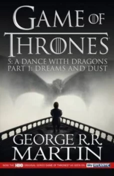 Image of A Dance with Dragons. Part 1 Dreams and Dust Paperback