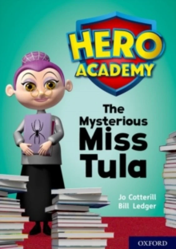 Image of Jo Cotterill Hero Academy: Oxford Level 11, Lime Book Band: The Mysterious Miss Tula Book Multi unisex