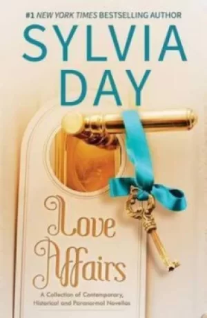 Image of Love Affairs by Sylvia Day