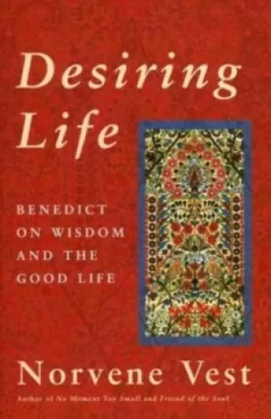 Image of Desiring life by Norvene Vest