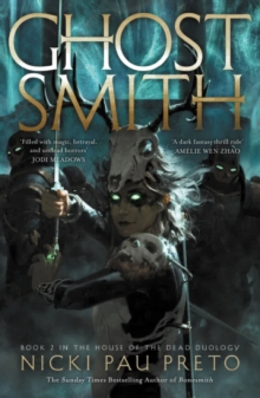 Image of Ghostsmith : The thrilling sequel to the epic Sunday Times bestselling fantasy Bonesmith Paperback / softback