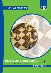 Image of Build Up Your Chess 3 : Mastery