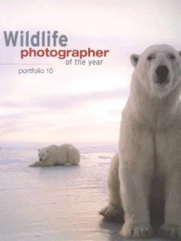 Image of Wildlife Photographer of the Year. Portfolio 10. Hardback