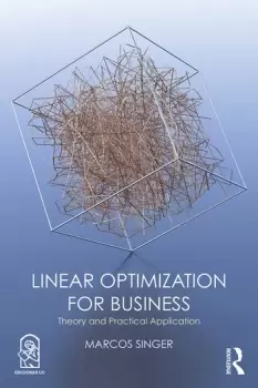 Image of Linear Optimization for BusinessTheory and practical application