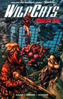 Image of Wildcats. 1 Worlds End by Christos N. Gage Paperback