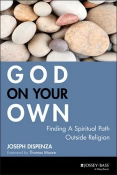 Image of God on Your Own by Joseph Dispenza Book